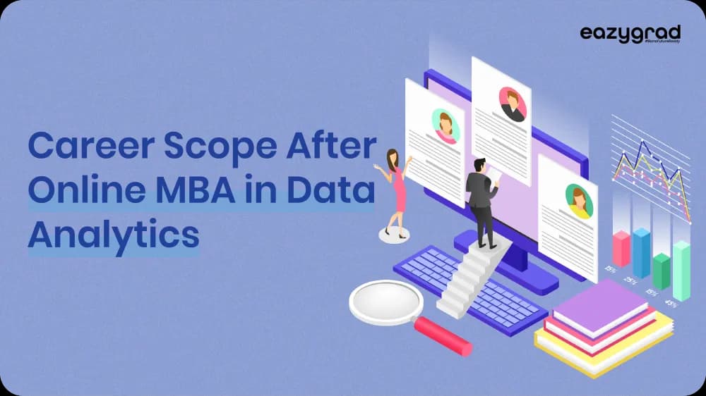 Career Scope After Online MBA in Data Analytics: Opportunities, Roles, and Future Growth