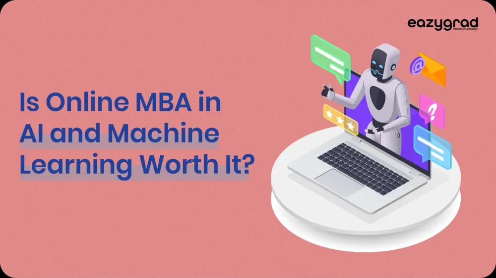 Is Online MBA in AI and Machine Learning Worth It? The Complete Guide